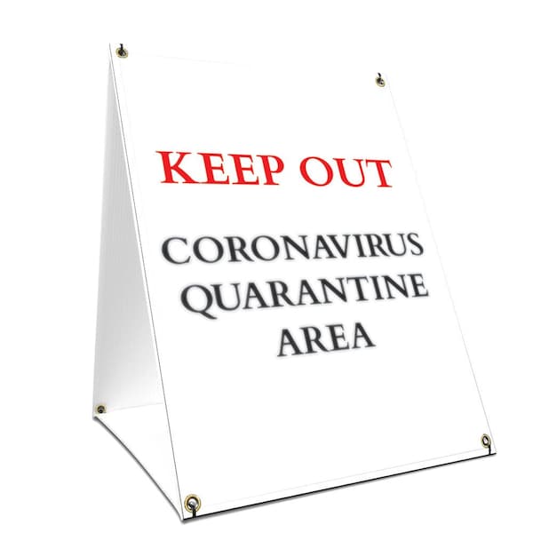OSHA Notice, 36" Height, 24" Width, Coroplast, 24" W, 36" H, Keep Out Quarantine